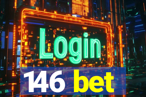 146 bet