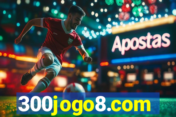 300jogo8.com