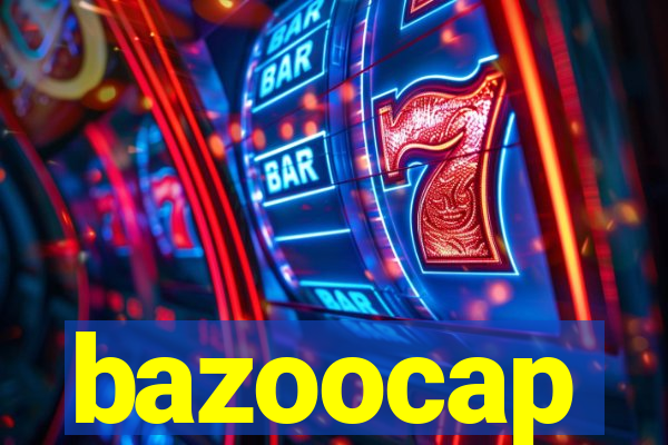 bazoocap