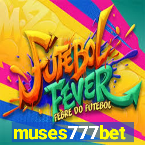 muses777bet