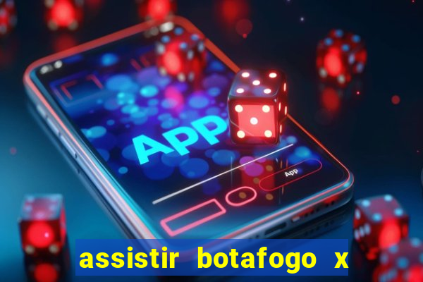 assistir botafogo x vitoria futemax