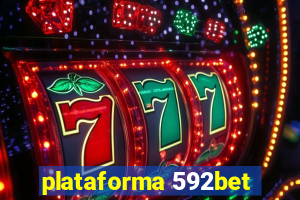 plataforma 592bet