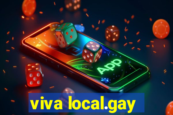 viva local.gay