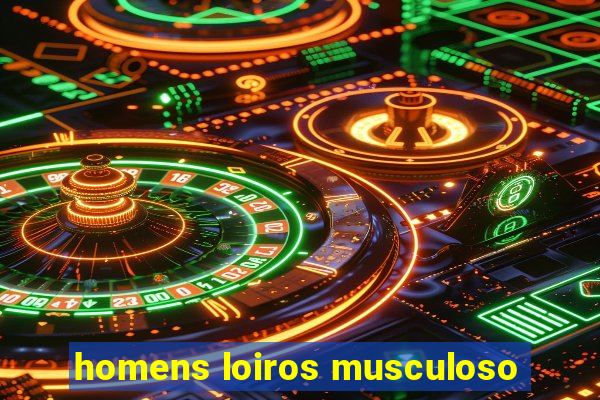 homens loiros musculoso