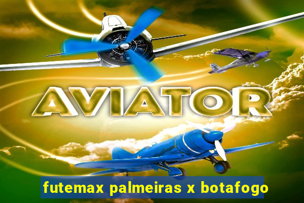 futemax palmeiras x botafogo