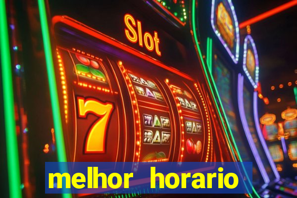 melhor horario jogar aviator