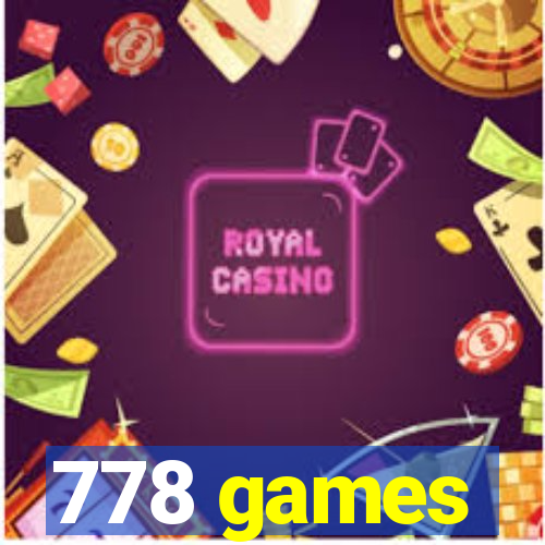 778 games