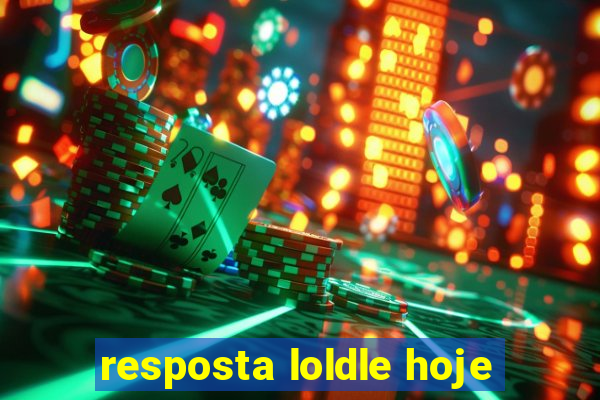 resposta loldle hoje