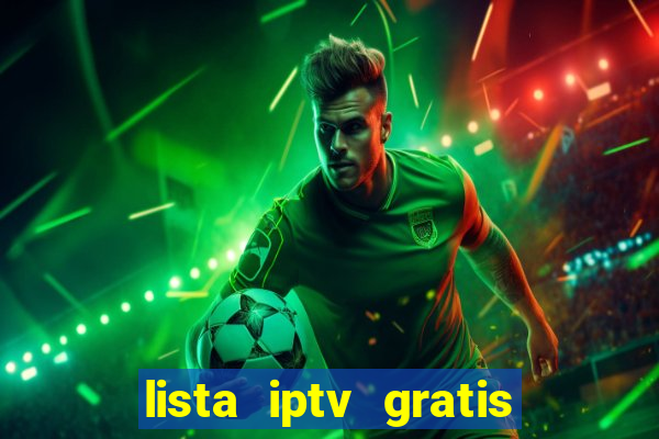 lista iptv gratis futebol ao vivo