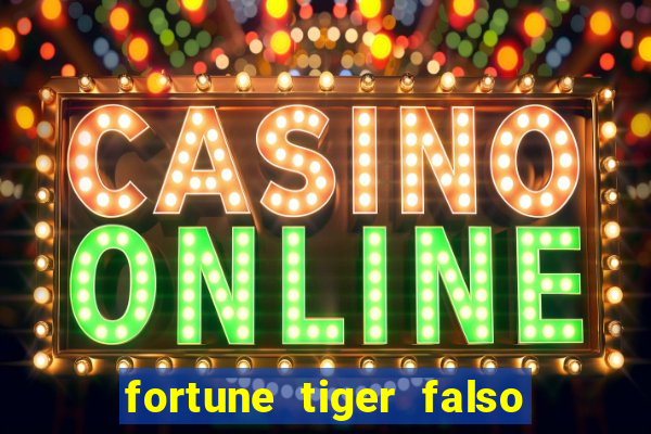 fortune tiger falso para brincar