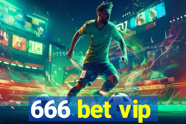 666 bet vip