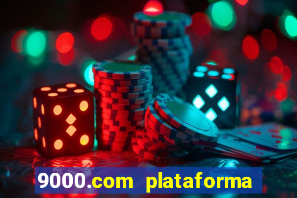 9000.com plataforma de jogos