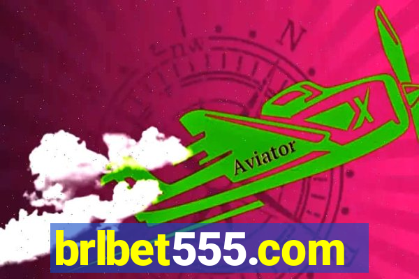 brlbet555.com