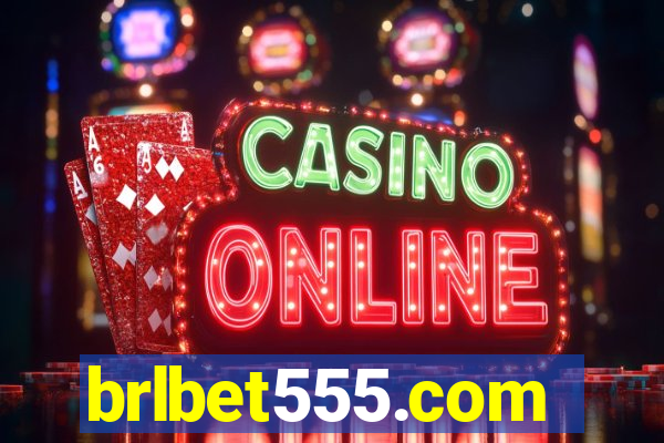 brlbet555.com