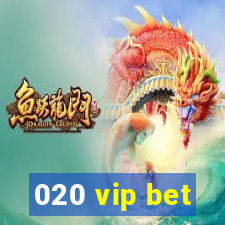 020 vip bet