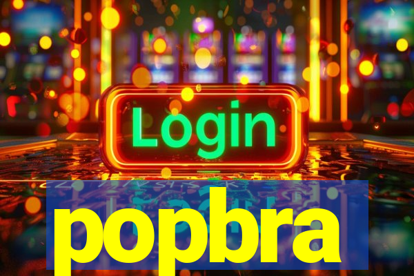 popbra