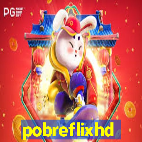 pobreflixhd