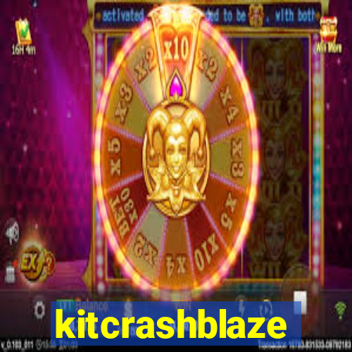 kitcrashblaze