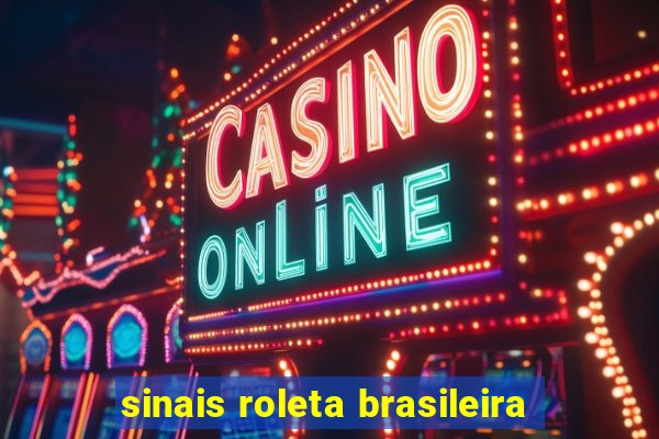 sinais roleta brasileira