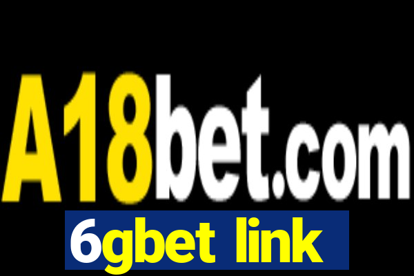 6gbet link