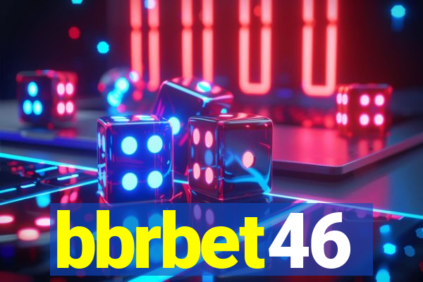 bbrbet46