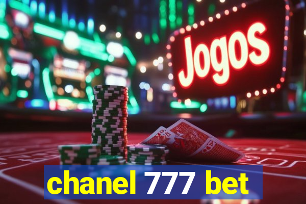 chanel 777 bet