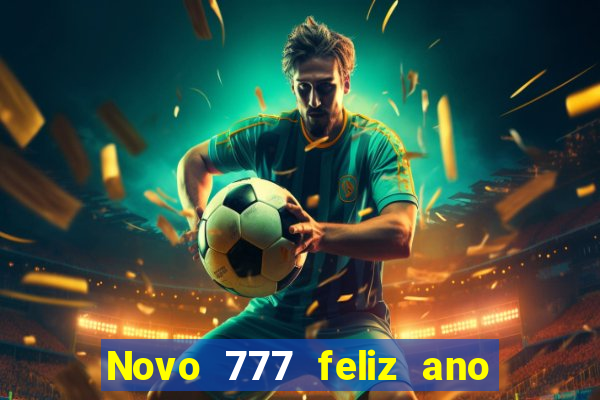 Novo 777 feliz ano novo boeing