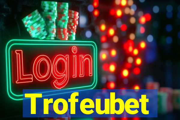 Trofeubet