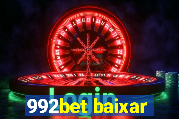 992bet baixar