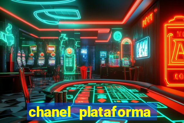 chanel plataforma de jogos