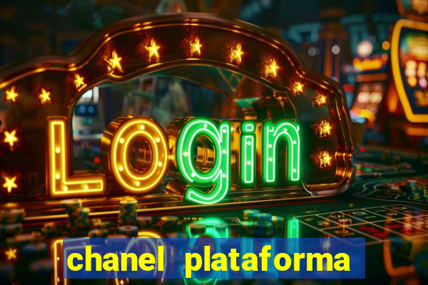 chanel plataforma de jogos