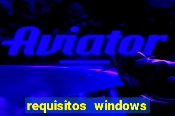 requisitos windows 7 home basic