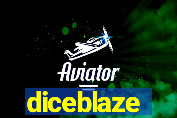 diceblaze