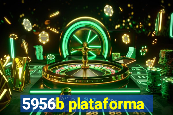 5956b plataforma