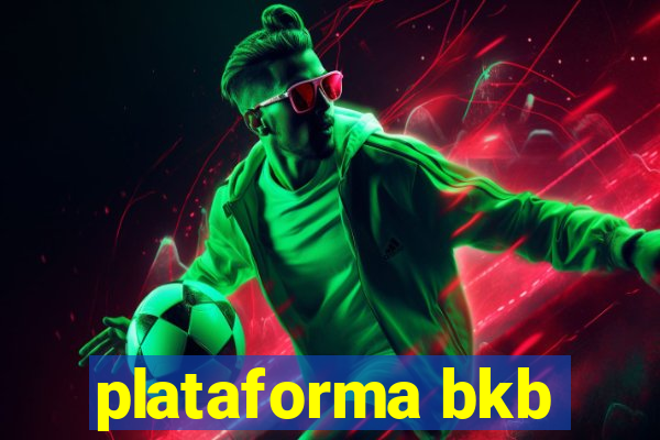 plataforma bkb