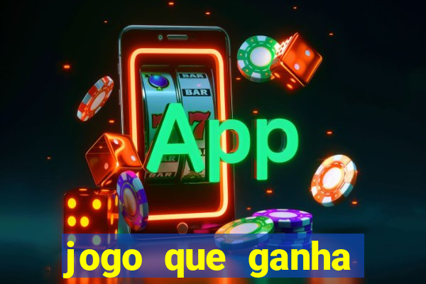 jogo que ganha dinheiro sem fazer deposito