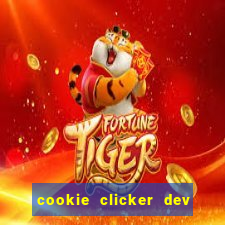 cookie clicker dev tools hack