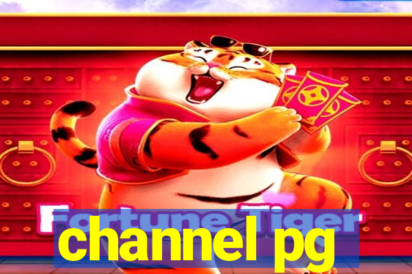 channel pg