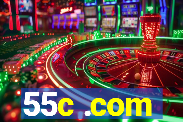 55c .com