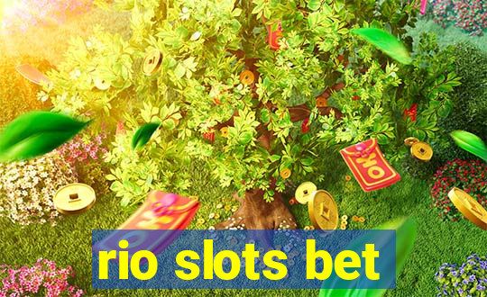 rio slots bet