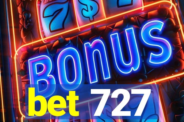 bet 727