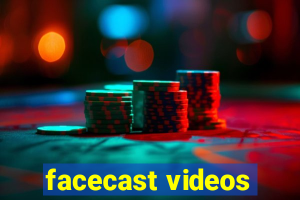 facecast videos