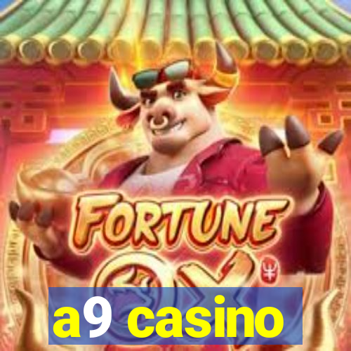 a9 casino