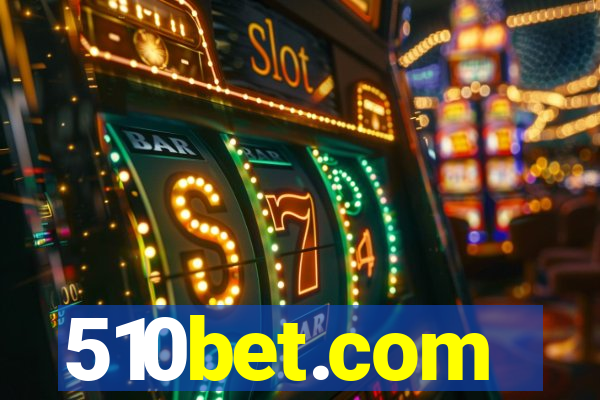 510bet.com