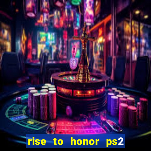 rise to honor ps2 iso pt br