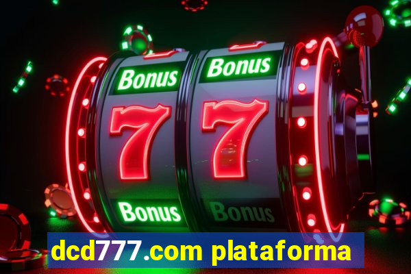 dcd777.com plataforma