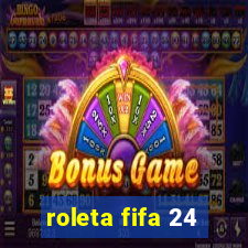 roleta fifa 24