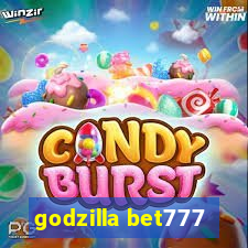 godzilla bet777