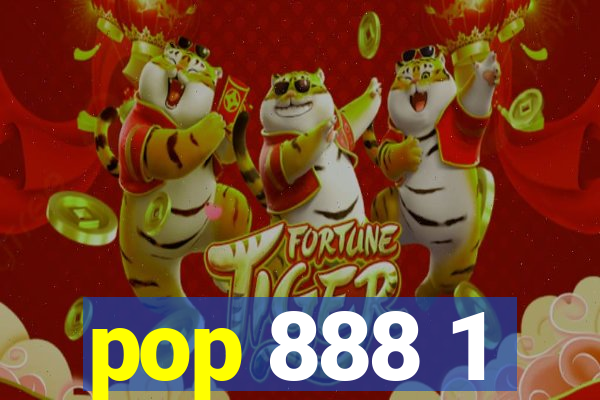 pop 888 1