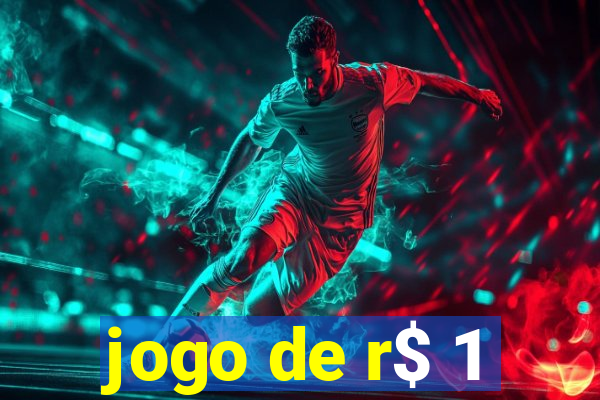 jogo de r$ 1